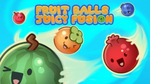 Fruit Balls: Juicy Fusion Online Puzzle Game