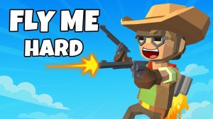 Fly Me Hard Online Game