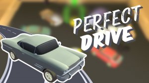Perfect Drive Driving Game