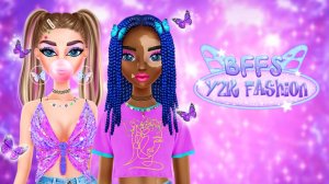 BFFs Y2K Fashion Dress Up Game
